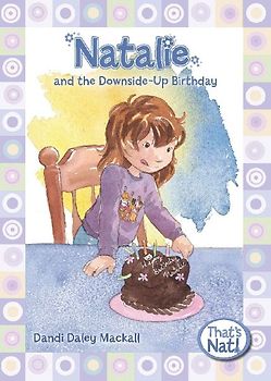 Natalie and the Downside-Up Birthday