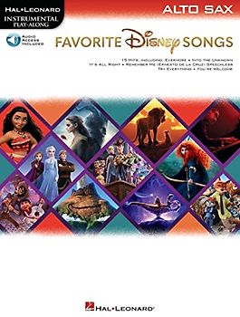 Favorite Disney Songs: Instrumental Play-along for Alto Sax, Includes Downloadable Audio