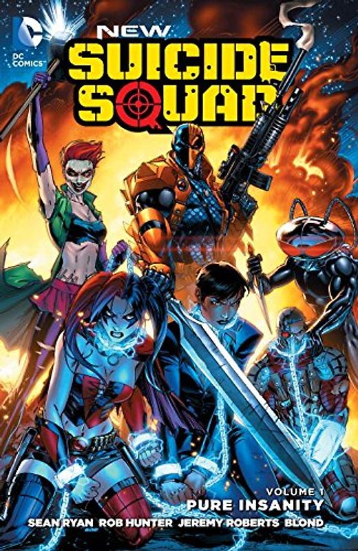 The New 52: New Suicide Squad: Vol. 1 - Sean Ryan [Softcover]