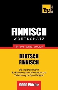 Finnischer Wortschatz für das Selbststudium - 9000 Wörter - Taranov, Andrey