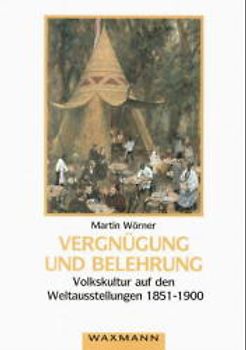 "Vergnügung und Belehrung"