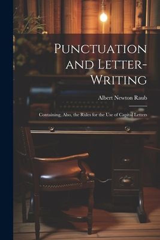 Punctuation and Letter-Writing
