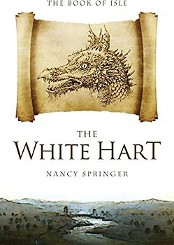 The White Hart (The Book of Isle, Band 1)