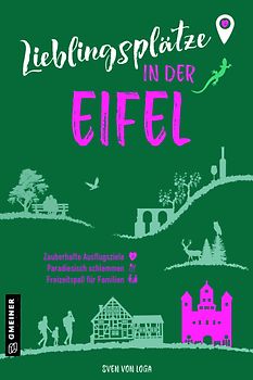 Lieblingsplätze in der Eifel