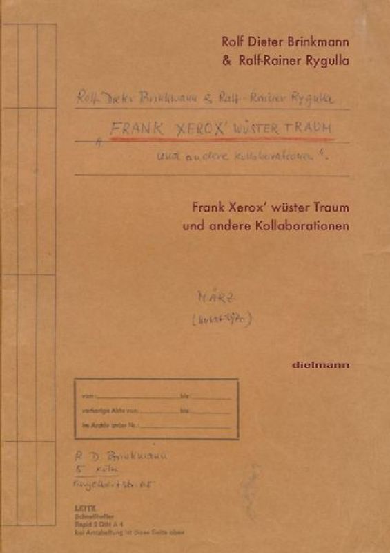 Frank Xerox’ wüster Traum