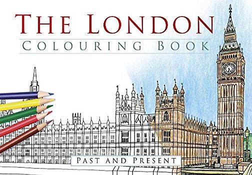 The London Colouring Book: Past and Present