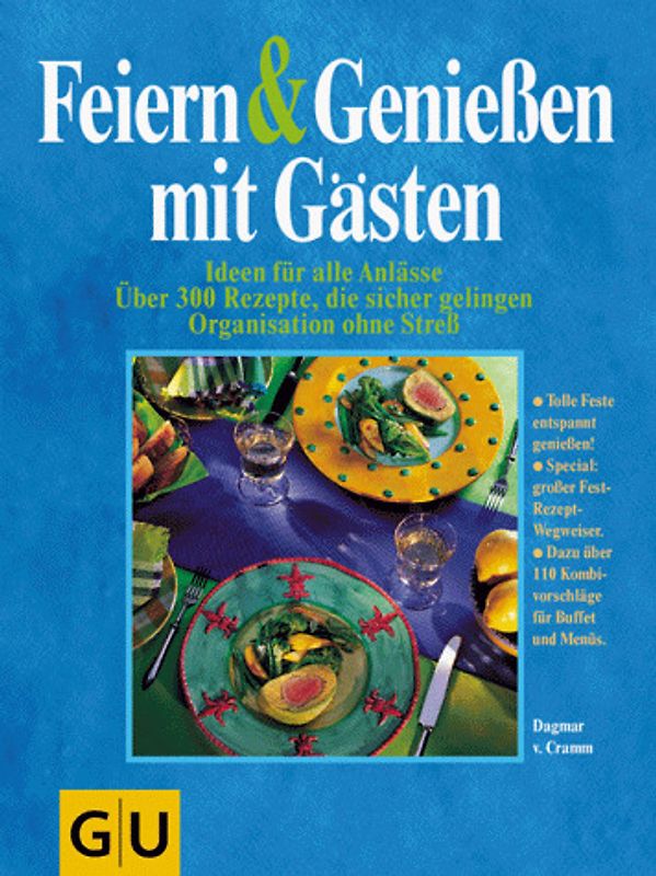 Feiern und geniessen mitGästen. Über 300 Rezepte, die sicher gelingen. Ideen für alle Anlässe. Organisation ohne Stress. Tolle Feste entspannt geniessen! Special: grosser Fest-Rezepte-Wegweiser. Dazu über 110 Kombivorschläge