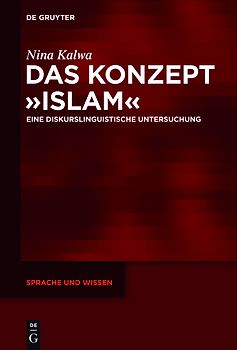 Das Konzept »Islam«