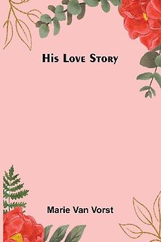 His Love Story