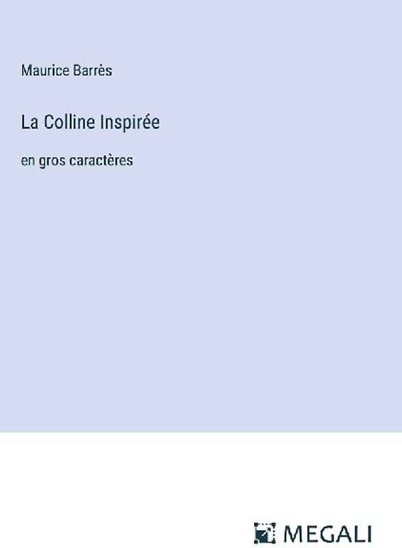 La Colline Inspirée