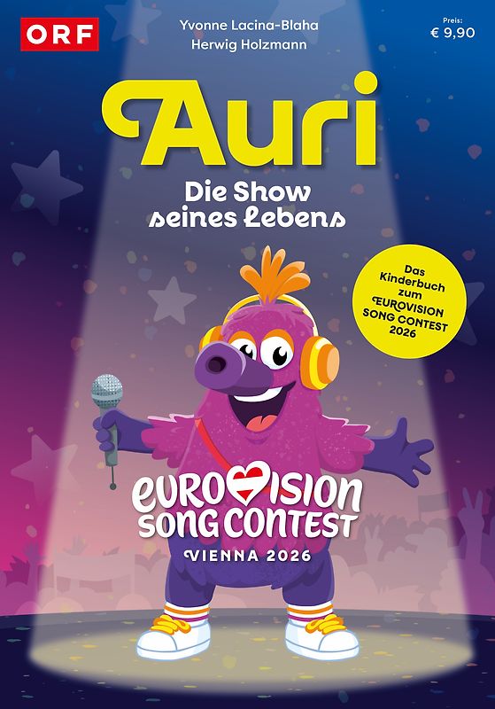AURI – Die Show seines Lebens. Das Kinderbuch zum Eurovision Song Contest