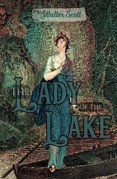 The Lady of the Lake (Annotated)