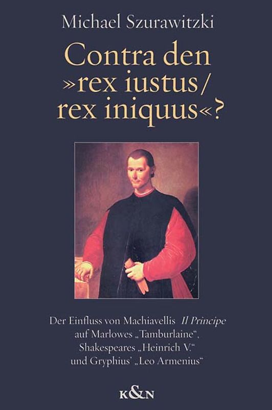 Contra den "rex iustus /rex iniquus"?