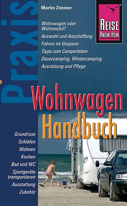 Reise Know-How Praxis Wohnwagen Handbuch
