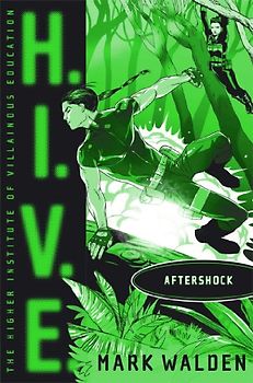 Aftershock (Volume 7) (H.I.V.E.)
