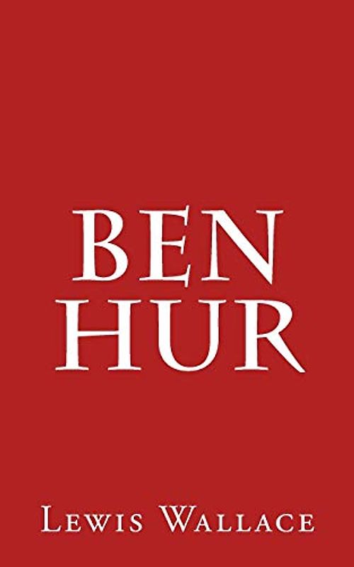 Ben Hur - Wallace, Lewis