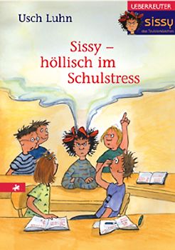 Sissy - höllisch im Schulstress