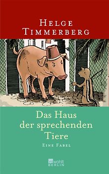 Das Haus der sprechenden Tiere