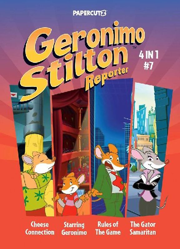Geronimo Stilton Reporter 4-In-1 Vol. 7