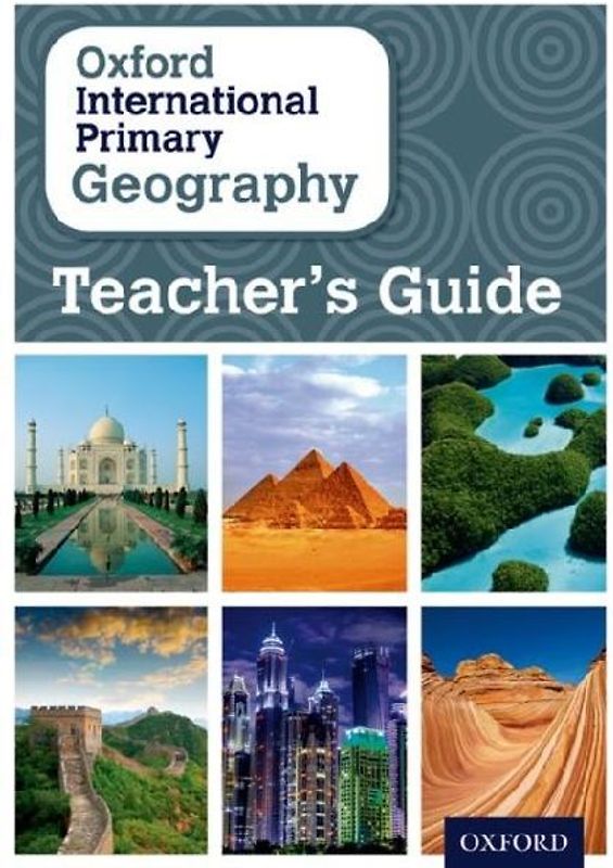 Oxford International Geography: Teacher's Guide
