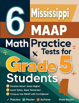 6 Mississippi MAAP Grade 5 Math Practice Tests