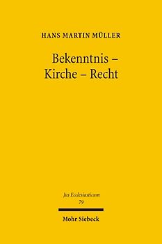 Bekenntnis - Kirche - Recht