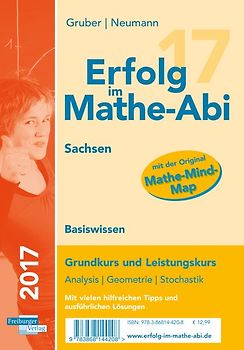 Erfolg im Mathe-Abi 2017 Basiswissen Sachsen