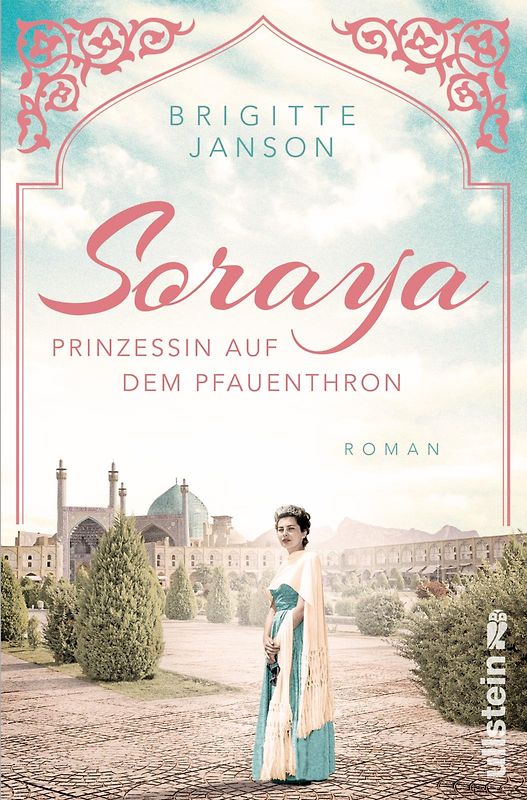 Soraya (Ikonen ihrer Zeit 8)