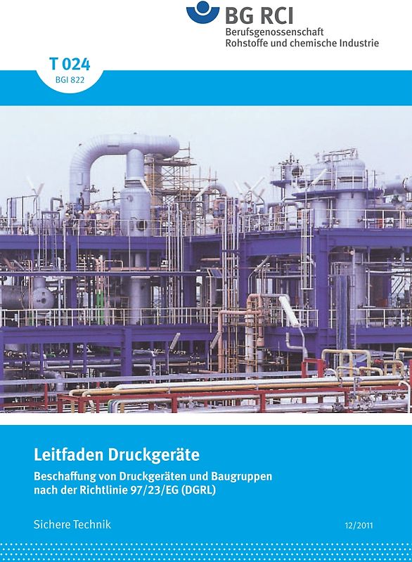 T 024 - Leitfaden Druckgeräte (BGI 822)