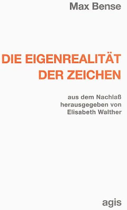 Die Eigenrealität der Zeichen