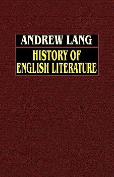 History of English Literature from Beowulf to Swinburne