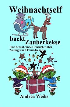 Weihnachtself backt Zauberkekse