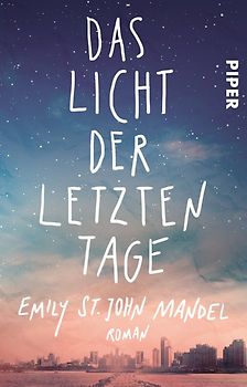Das Licht der letzten Tage