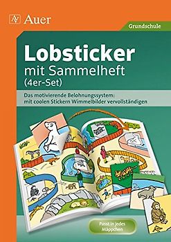 Lobsticker mit Sammelheft (4er-Set): Das motivierende Belohnungssystem: mit coolen Stickern Wimmelbilder vervollständigen (1. bis 4. Klasse)