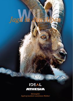 Jagd in den Alpen