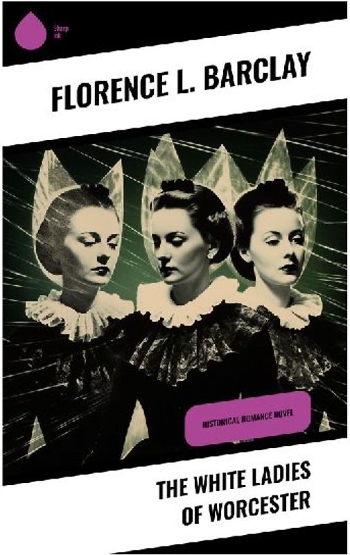 The White Ladies of Worcester