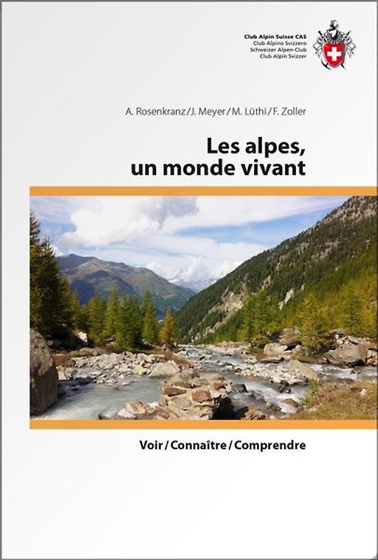 Les alpes, un monde vivant