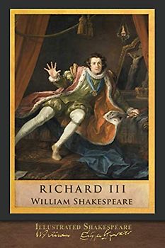 Illustrated Shakespeare: Richard III