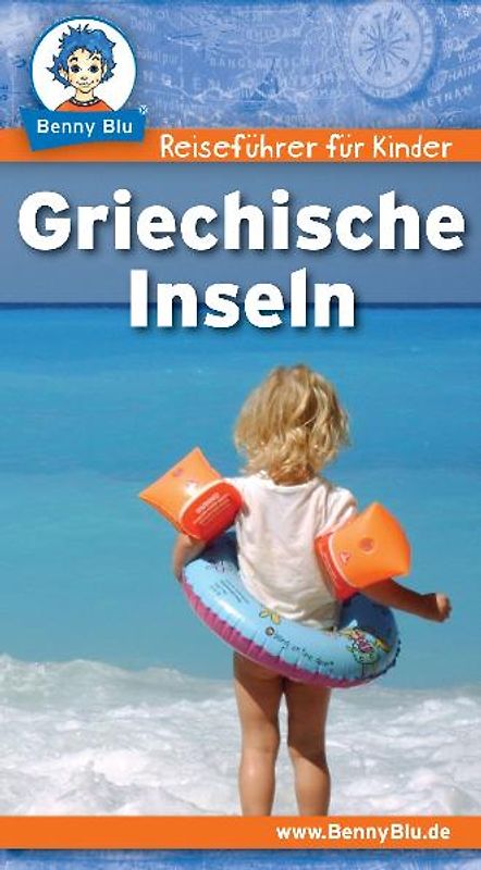 Benny Blu Reiseführer - Griechische Inseln