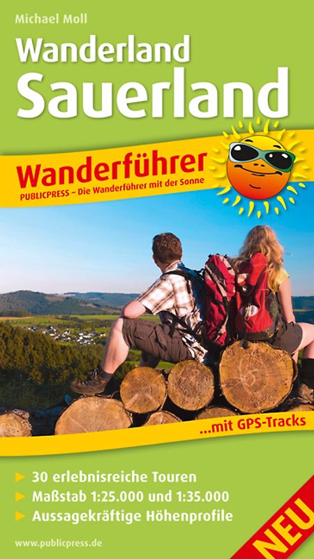 Wanderland Sauerland. Wanderführer mit 30 erlebnisreichen Touren, Maßstab 1:25.000 und 1:35.000 sowie aussagekräftigen Höhenprofilen und GPS-Tracks
