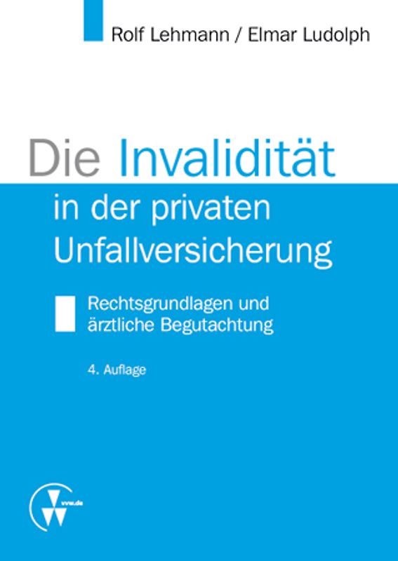 Die Invalidität in der privaten Unfallversicherung