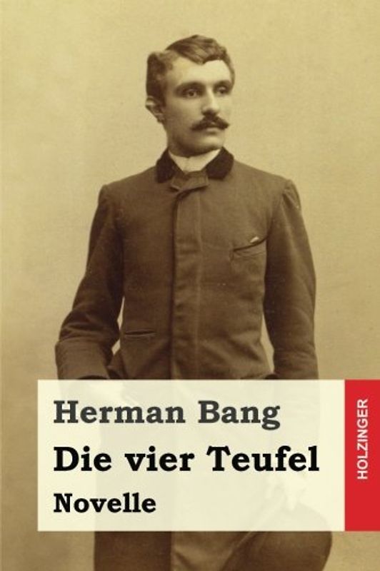 Die vier Teufel: Novelle