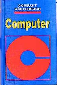 Grosses Wörterbuch Computer