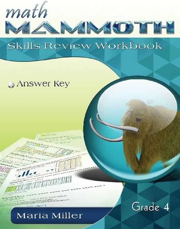 Math Mammoth Grade 4 Skills Review Workbook Answer Key