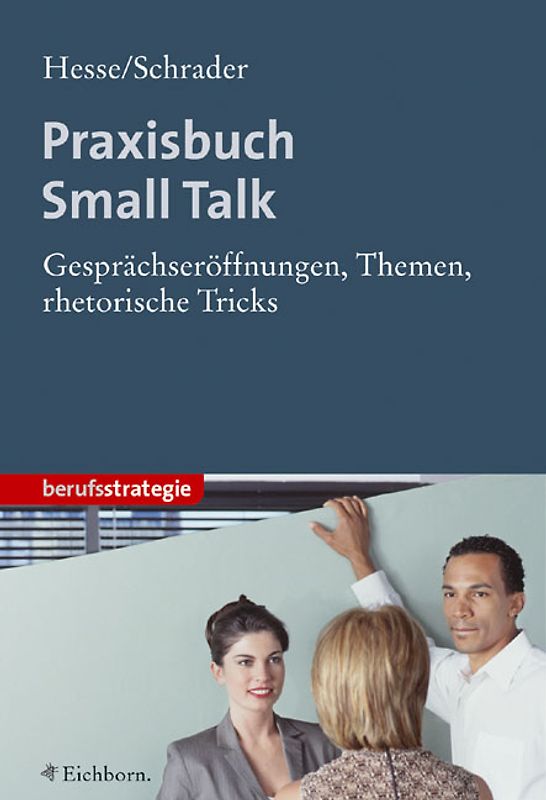Praxisbuch Small Talk