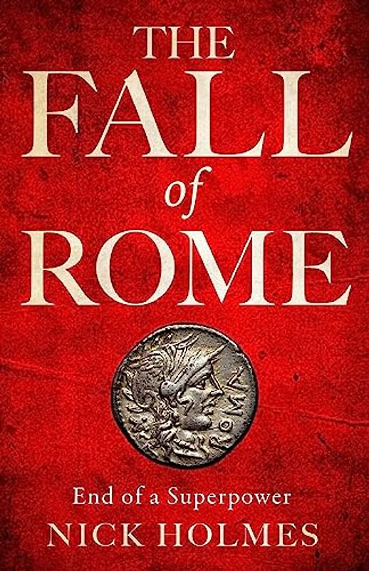 The Fall of Rome