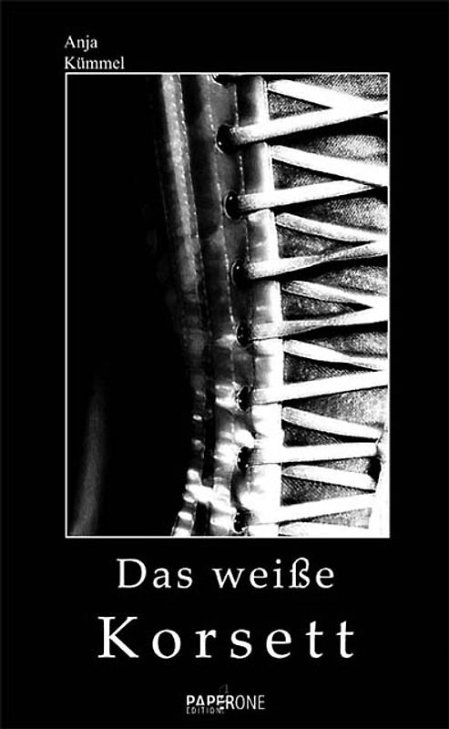Das weiße Korsett