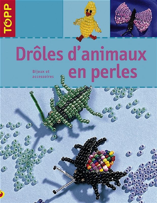 Droles d'animaux en perles