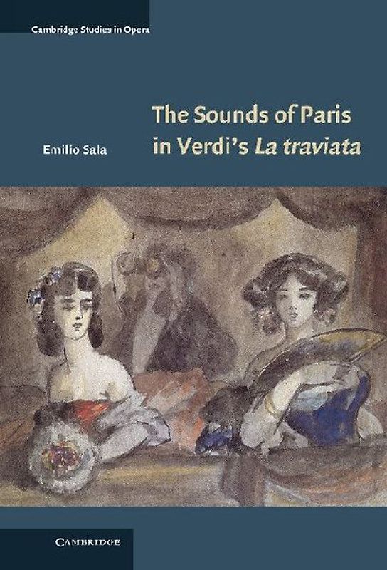 The Sounds of Paris in Verdi's La Traviata