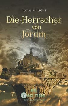 Tad Time #5: Die Herrscher von Jorum (Tad Time | Die Powerfantasy-Serie, Band 5)